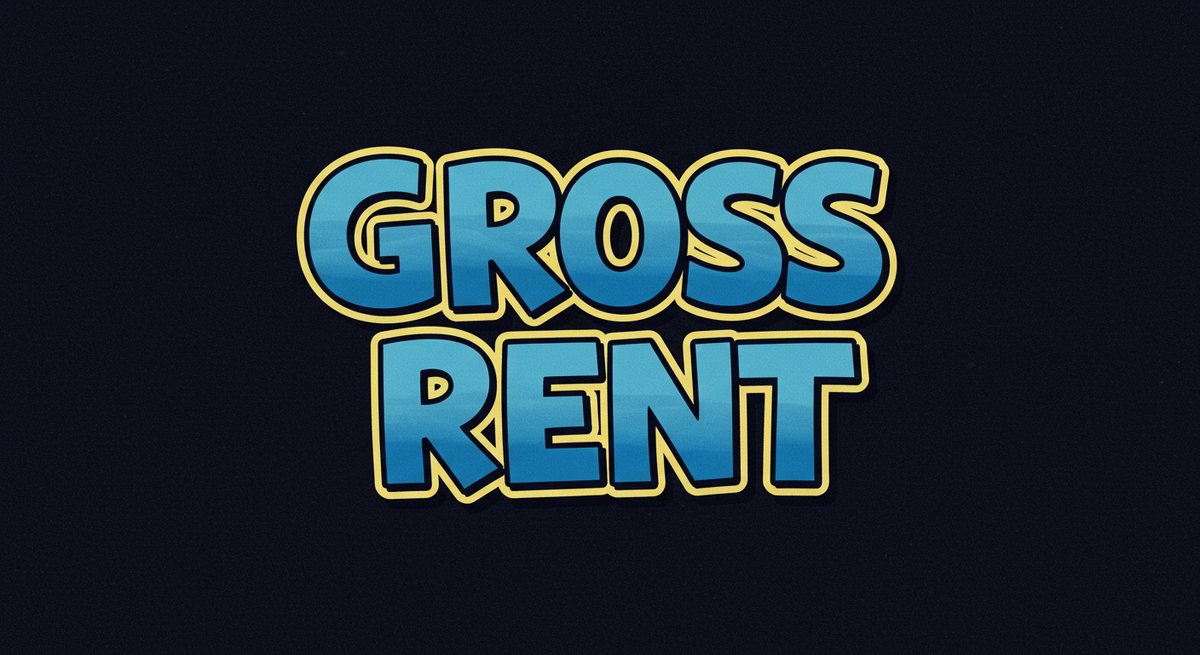 Blue and yellow cartoon-style text spelling out Gross Rent on a black background