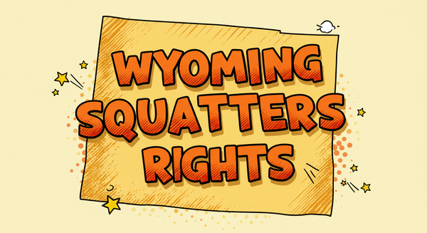 Wyoming Squatters Rights text on outline of the state of Wyoming