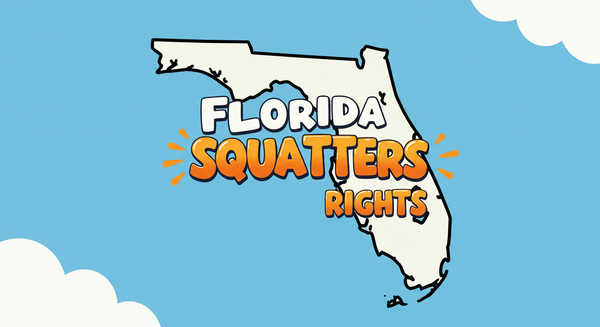 Florida Squatters Rights text on outline of the state of Florida